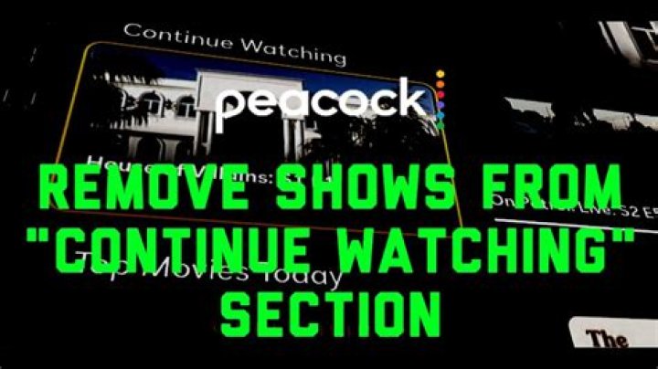How to Delete Continue Watching on Peacock? How to Remove Shows From Continue Watching on Peacock? - SarkariResult